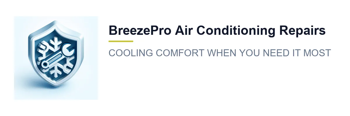 BreezePro Air Conditioning Repairs